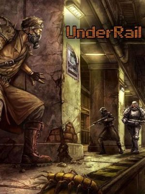  Underrail! Explore a Post-Apocalyptic Metro System Filled With Mystery and Moral Dilemmas