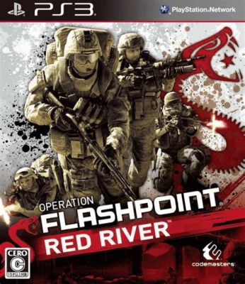 Operation Flashpoint: Red River – Dive into a gritty modern-warfare experience inspired by real-world conflicts!